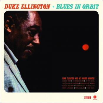 Duke Ellington - Blues in Orbit (Vinyl LP Edition)
