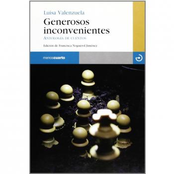 Generosos Inconvenientes: Antología de cuentos