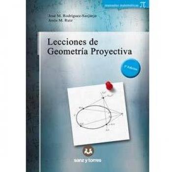Lecciones de geometría proyectiva