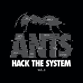 Ants Hack The System - Volumen 3