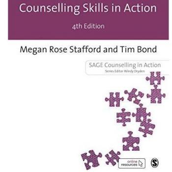 Counselling Skills in Action by Megan R. Stafford, published by Sage Publications, Inc