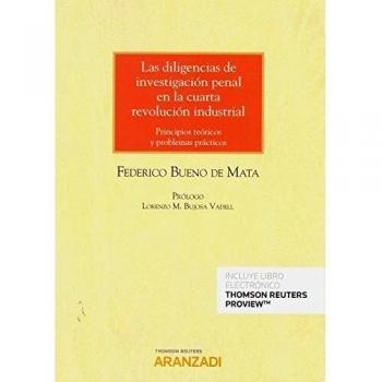 Las diligencias de investigación penal en la cuarta revolución industrial