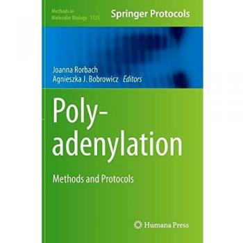 Polyadenylation: Methods and Protocols