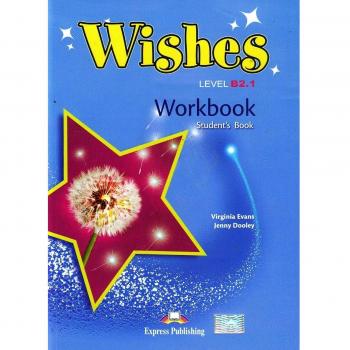 Wishes Level B2.1 - Revised Workbook