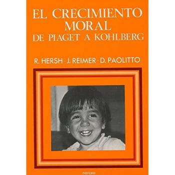 Crecimiento Moral: De Piaget a Kohlberg: 34