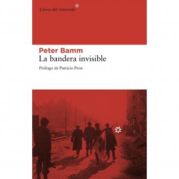 Bandera Invisible,La: 73 - Peter Bamm