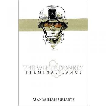 The White Donkey: Terminal Lance