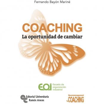 COACHING. La Oportunidad de Cambiar