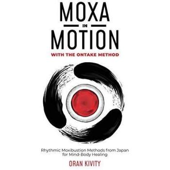 Ontake Method Moxa Therapy: Rhythmic Healing for Mind-Body Balance