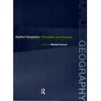 Applied Geography: Principles and Practice