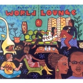 Putumayo Presents: World Lounge