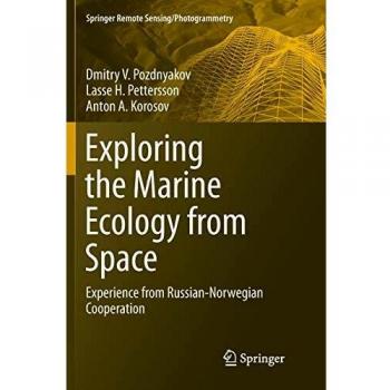 Exploring the Marine Ecology from Space: Experience from Russian-Norwegian cooperation