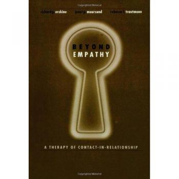 Beyond Empathy: A Therapy of Contact-in Relationships
