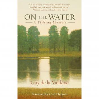 On the Water: A Fishing Memoir