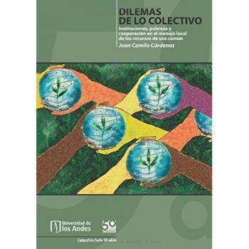 Dilemas de lo Colectivo: Instituciones de Pobreza y Cooperación en el Manejo Local de Residuos