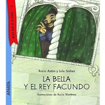 La bella y el rey Facundo
