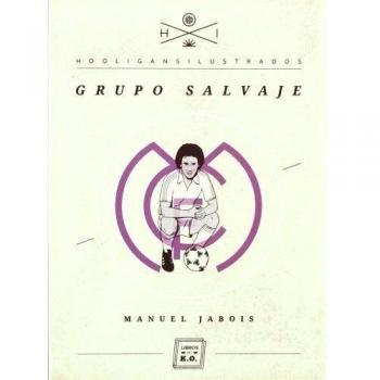 Grupo Salvaje - 3ª Edición
