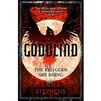 Trilogía Godblind de Anna Stephens (Libro 1)