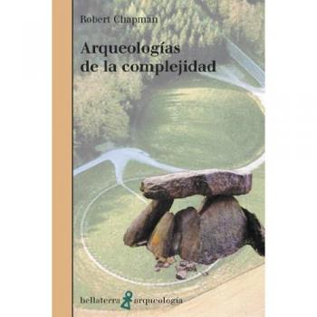 Arqueologías de la complejidad