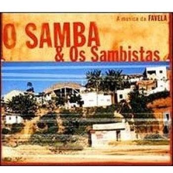 O Samba and Os Sambistas