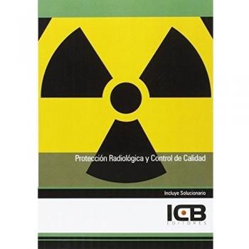 Protección Radiológica y Control de Calidad