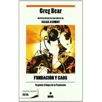 FUNDACION Y CAOS: SEGUNDA TRILOGIA SERIE LA FUNDACION