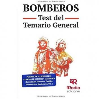 Bomberos. Test del Temario General: 1
