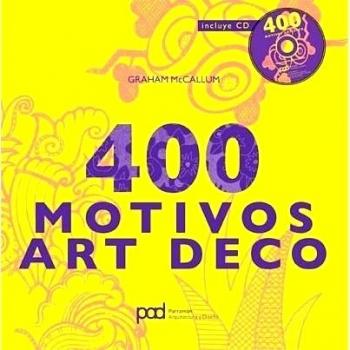 400 MOTIVOS ART DECO - Mccallum Grahan