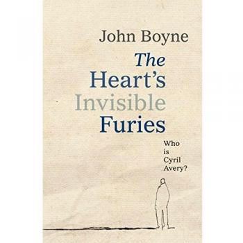 The Heart´s Invisible Furies: John Boyne