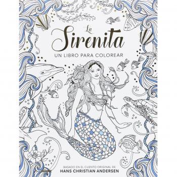 La sirenita: Un libro para colorear