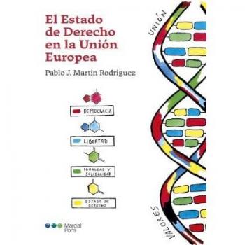 El Estado de Derecho en la Unión Europea