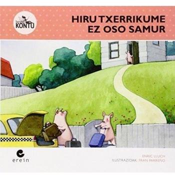 Hiru txerrikume ez oso samur: 5