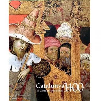 Catalunya 1400: El gòtic internacional