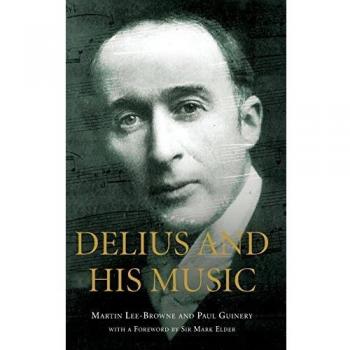 Delius and his Music