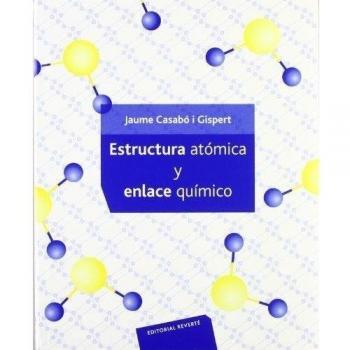 Estructura atómica y enlace qu­ímico