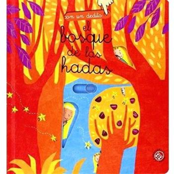 El Bosque De Las Hadas. Con Un Dedito - Gabriele Clima