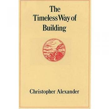 The Timeless Way of Building