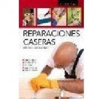 Reparaciones Caseras: Hágalo Usted Mismo
