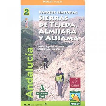 Parque Natural Sierras de Tejeda, Almijara y Alhama. 2 mapas. 1:25.000. Piolet.: Andalucía. Escala 1:25.000