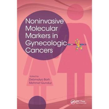 Noninvasive Molecular Markers in Gynecologic Cancers