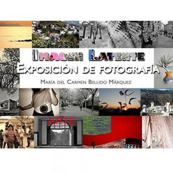 Imagen latente: Exposición de fotografía