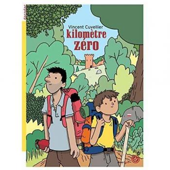 Kilómetro Cero - Vincent Cuvellier Rouergue