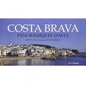 Costa Brava panoràmiques d'avui