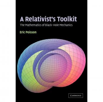 Relativist's Toolkit: Mathematics of Black-Hole Mechanics (Paperback Edition)