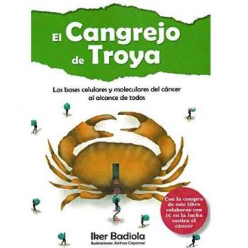 El cangrejo de Troya: Descubriendo las bases celulares y moleculares del cáncer