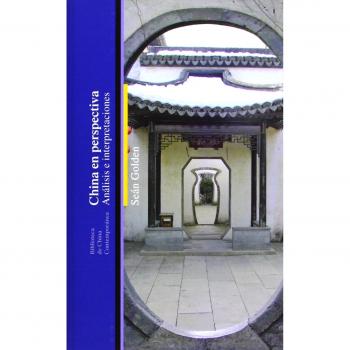 China En Perspectiva. Análisis E Interpretaciones