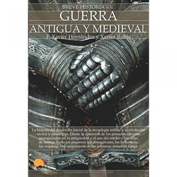 Breve historia de la guerra antigua y medieval
