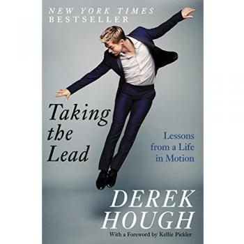 Taking the Lead: Lessons from a Life in Motion