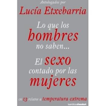 Lo que los hombres no saben...