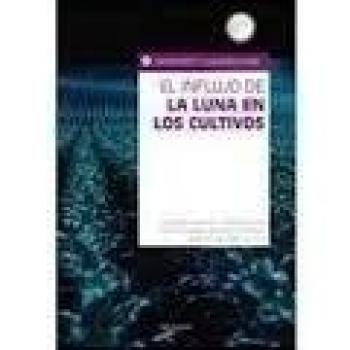 Influjo de la Luna en los cultivos